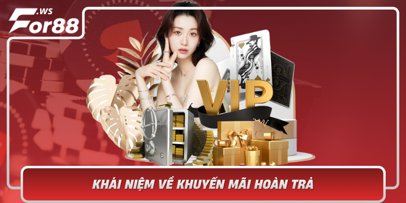 Khai Niem Ve Khuyen Mai Hoan Tra Va Y Nghia Doi Voi Khach Hang