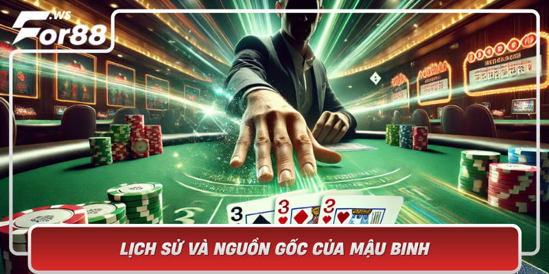 Lich Su Va Nguon Goc Cua Mau Binh